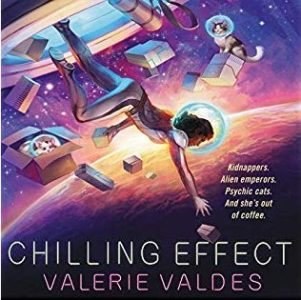 Chilling Effect by Valerie Valdes Book Cover