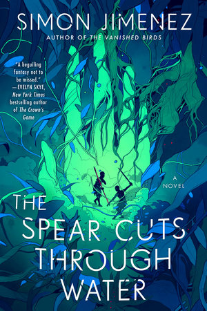 Cover of The Spear Cuts Through Water. "Two warriors shepherd an ancient god across a broken land to end the tyrannical reign of a royal family in this epic fantasy from Simon Jimenez, the author of The Vanished Birds."
