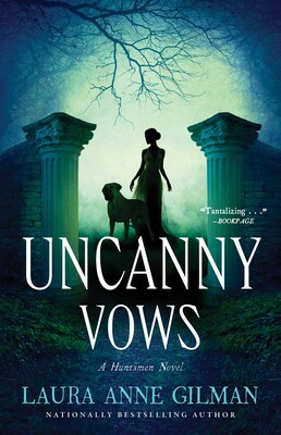 Cover of Uncanny Vows, by Laura Anne Gilman.