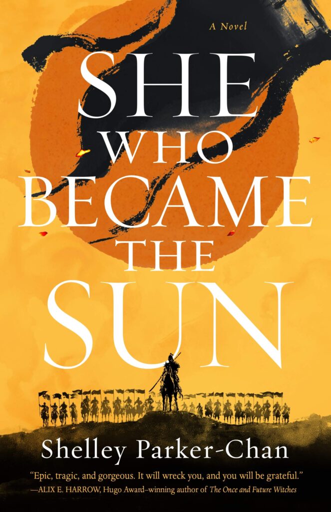Cover, She Who Became the Sun, by Shelley Parker-Chan