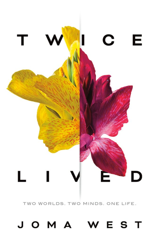 Cover of Twice Lived by Joma West, featuring half a yellow flower flecked with red, joined to half a red flower. Cover design by Fort; Photo © Getty