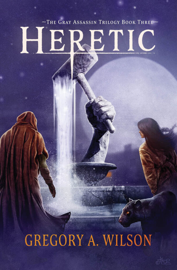 Cover of Heretic by Gregory A. Wilson, featuring a cloaked figure, a woman with long dark hair, a panther, and a statue of a hand holding a hammer.