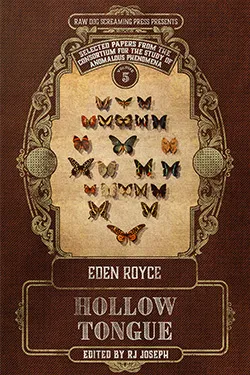 Cover of Hollow Tongue by Eden Royce, featuring bout two dozen butterflies lined up in rows on a board or paper.