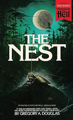 Cover of The Nest, Paperbacks from Hell #1, by Gregory A. Douglas, featuring a cockroach sitting atop a mound in a dark forest, with a full moon above.