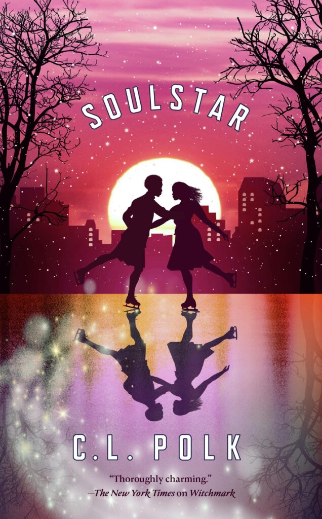 Cover of Soulstar, by C.L. Polk (The Kingston Cycle, Volume 3), featuring two female ice skaters, one with long hair and a scarf, and one with close-cropped hair), against a cityscape with a rising or setting sun.