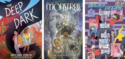Covers of 3 Best Graphic Story Hugo Nominees - The Deep Dark, Monstress Volume Nine, and Star Trek Lower Decks Warp Your Own Way