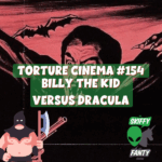 822. Billy the Kid Versus Dracula (1966) — Torture Cinema #154