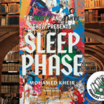 824. Sleep Phase by Mohamed Kheir (trans. Robin Moger) — Reading Rangers