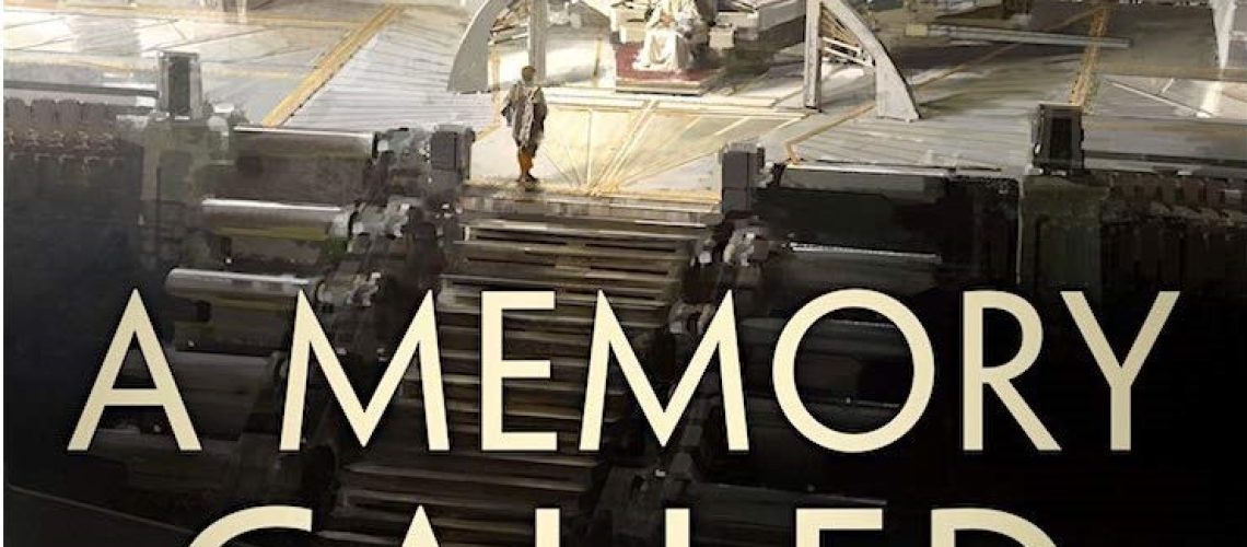 A Memory Called Empire by Arkady Martine