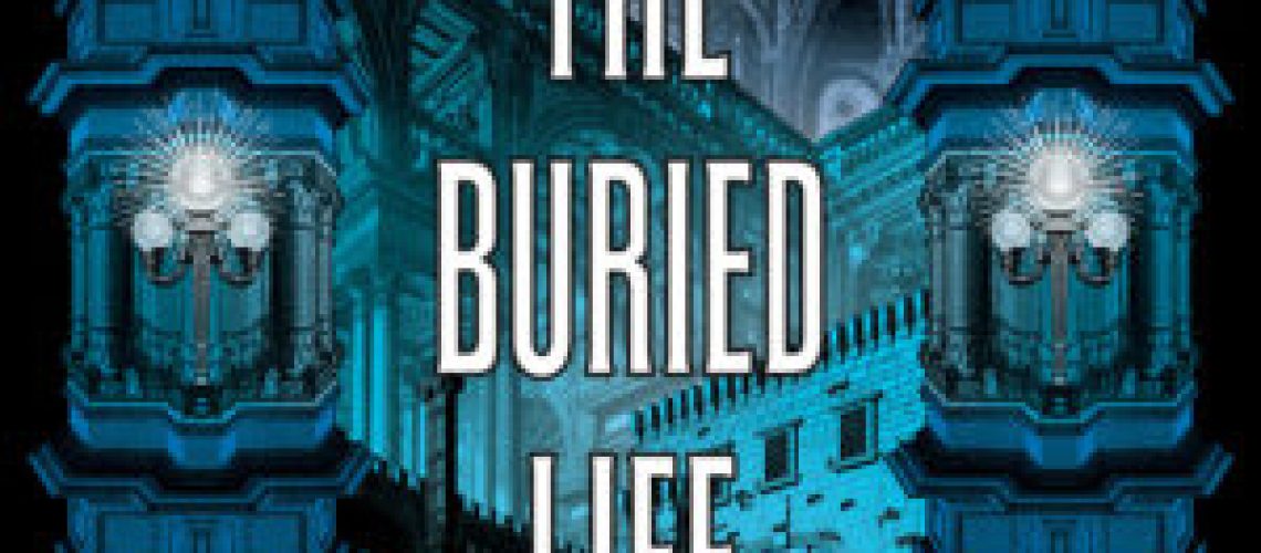 Buried Life by Carrie Patel