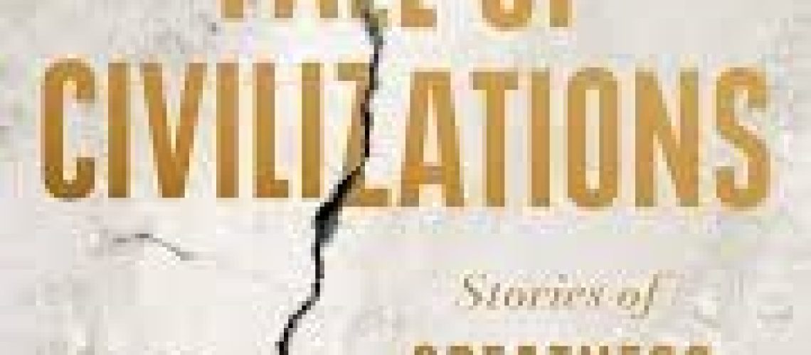 Cover of Fall of Civilizations: Stories of Greatness and Decline, by Paul Cooper. Features a stone slab with a deep crack running through it. Blurb: "Clean, compelling, and ultimately chilling... you need to read this book." -- Cal Flyn, author of Islands of Abandonment.