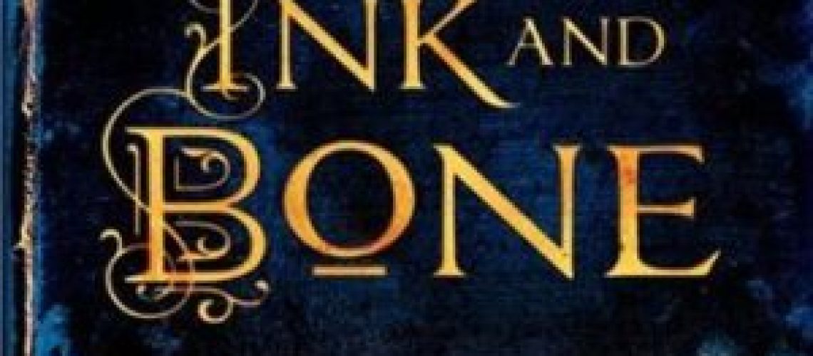 Ink and Bone by Rachel Caine