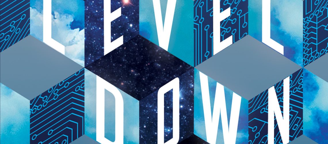 Cover of One Level Down by Mary G. Thompson, featuring a stack of cubes with clouds and skies on some sides and circuitry on others, with a little blond girl walking on one of the lower levels.