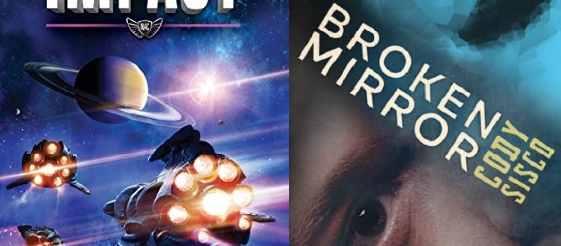 Points of Impact by Marko Kloos and Broken Mirror and Cody Sisco