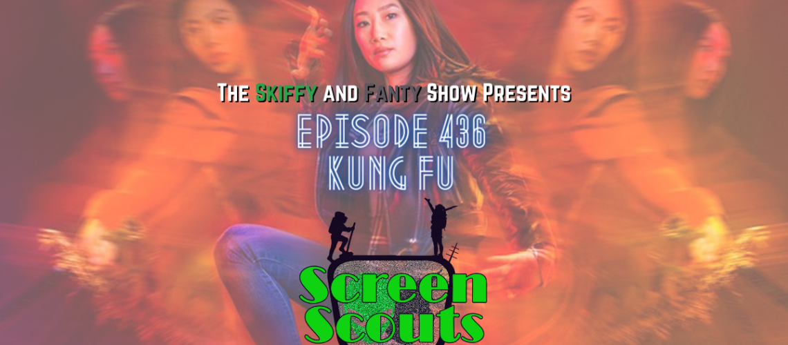SandF 439 -- Kung Fu Wide