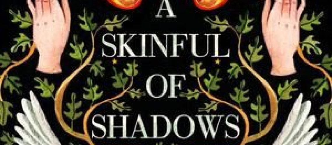 Skinful of Shadows