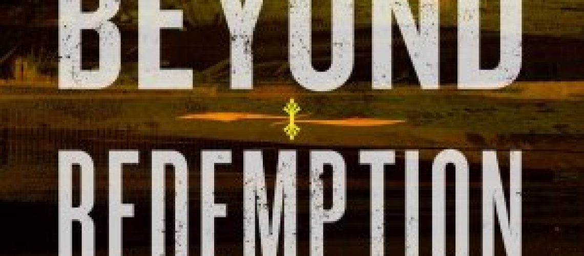 beyond-redemption-by-michael-r-fletcher