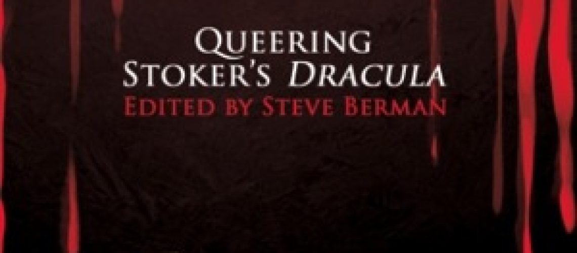 Suffered from the Night: Queering Bram Stoker's Dracula