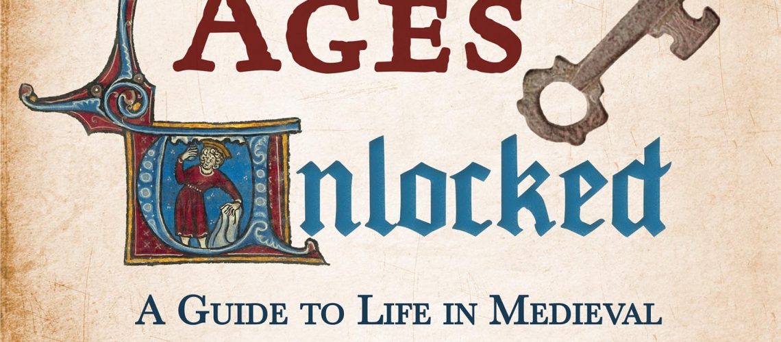 Middle Ages Unlocked front cover