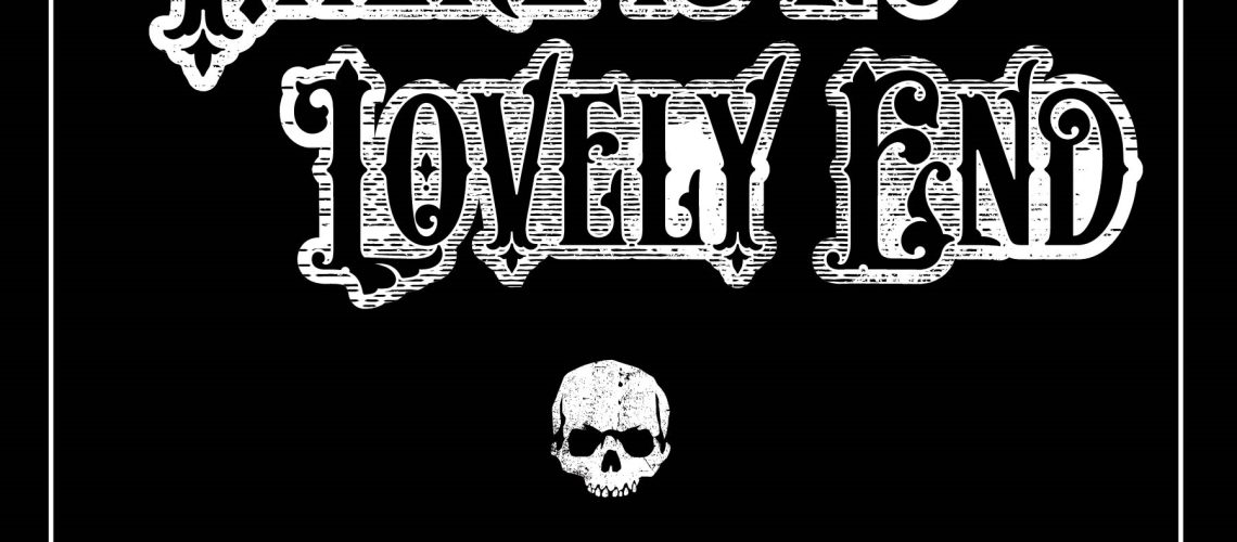 There Is No Lovely End